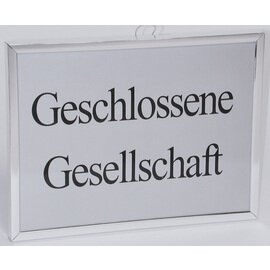 Hinweisschild Aufhängung • Geschlossene Gesellschaft rechteckig 240 mm x 180 mm Produktbild