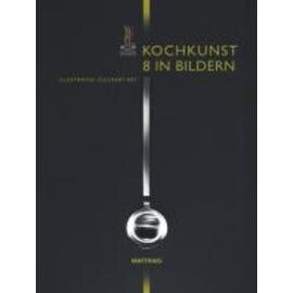 Kochkunst in Bildern 8  • Verlag Matthaes  | Seitenanzahl 384  • deutsch|englisch Produktbild