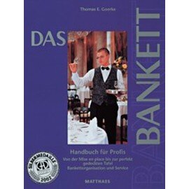Das Bankett Handbuch Fur Profis