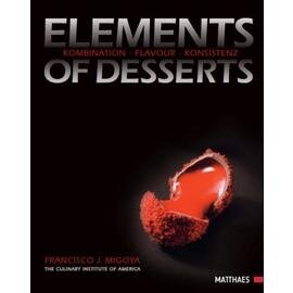Elements of Desserts  • Verlag Matthaes  | Seitenanzahl 528 Produktbild